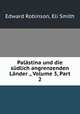 Palastina und die sudlich angrenzenden Lander ., Volume 3, Part 2, Edward Robinson, Eli Smith 