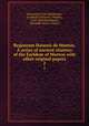 Registrum Honoris de Morton. A series of ancient charters of the Earldom of Morton with other original papers. 2, Bannatyne Club (Edinburgh, Scotland),Thomson, Thomas, 1768-1852,Macdonald, Alexander,Innes, Cosmo 