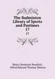 The Badminton Library of Sports and Pastimes. 17, Henry Somerset Beaufort 