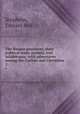 The Basque provinces: their political state, scenery, and inhabitants; with adventures among the Carlists and Christinos. 2, Stephens, Edward Bell 