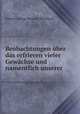 Beobachtungen uber das erfrieren vieler Gewachse und namentlich unserer ., Johann George Konrad Oberdieck 