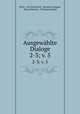 Ausgewhlte Dialoge. 2-3; v. 5, Plato, Carl Schmelzer, Hermann Sauppe, Hans Petersen, Christian Harder 