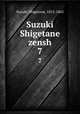 Suzuki Shigetane zensh. 7, Suzuki, Shigetane, 1812-1863 