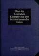 ber die Lexicalen Excerpte aus den Institutionen des Gaius, Adolfus Fridericus Rudorff, Deutsche Akademie der Wissenschaften zu Berlin , Gaius, Deutsche Akademie der Wissenschaften zu Berlin 