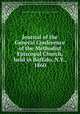 Journal of the General Conference of the Methodist Episcopal Church, held in Buffalo, N.Y., 1860., Methodist Episcopal Church. General Conference (13th : 1860 : Buffalo) 