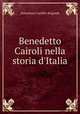 Benedetto Cairoli nella storia d