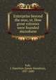 Enterprise beyond the seas, or, How great colonies were founded microform, Fyfe, J. Hamilton (James Hamilton), 1837-1880 