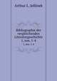 Bibliographie der vergleichenden Literaturgeschichte. 1, nos. 1-4, Arthur L. Jellinek 