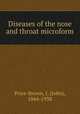 Diseases of the nose and throat microform, Price-Brown, J. (John), 1844-1938 