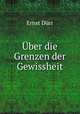Uber die Grenzen der Gewissheit., Ernst Durr 