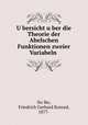 U?bersicht u?ber die Theorie der Abelschen Funktionen zweier Variabeln, Friedrich Gerhard Konrad No?lke 