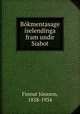 Bokmentasage iselendinga fram undir Siabot, Finnur Jonsson 