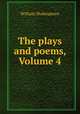 The plays and poems, Volume 4, Уильям Шекспир 