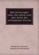 Betrachtungen uber die Lehre und den Geist der orthodoxen Kirche, Alexandru Sturdza , August von Kotzebue 