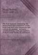 The fruit manual; containing the descriptions and synonymes of the fruits and fruit trees commonly met with in the gardens & orchards of Great Britain, with selected lists of those most worthy of cultivation, Hogg, Robert, 1818-1897 