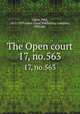 The Open court. 17, no.563, Paul Carus 