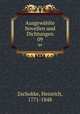 Ausgewhlte Novellen und Dichtungen. 09, Zschokke, Heinrich, 1771-1848 
