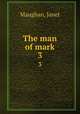 The man of mark. 3, Janet Maughan 