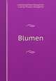 Blumen., Ludwig Gotthard Kosegarten 