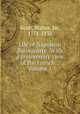 Life of Napoleon Buonaparte: With a preliminary view of the French ., Volume 1, Scott, Walter, Sir, 1771-1832 