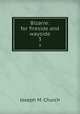 Bizarre: for fireside and wayside. 3, Joseph M. Church 