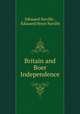 Britain and Boer Independence, Edouard Naville 