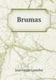 Brumas, Jose Felipe Castellot 