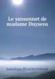 Le sansonnet de madame Duysens, Josephine Blanche Colomb 
