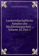 Landwirthschaftliche Annalen des Mecklenburgischen ., Volume 18, Part 1, Mecklenburgischer patriotischer Verein, Mecklenburgische Landwirthschaftsgesellschaft 