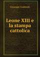 Leone XIII e la stampa cattolica, Giuseppe Grabinski 