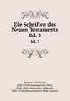 Die Schriften des Neuen Testaments. Bd. 3, Wilhelm Bousset 