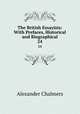 The British Essayists: With Prefaces, Historical and Biographical. 24, Alexander Chalmers 