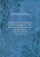 Mmoires de l`Acadmie royale des sciences, des lettres et des beaux-arts de Belgique. Vol 29 - Vol 29, 