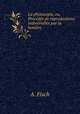 La photocopie, ou, Procedes de reproductions industrielles par la lumiere, A. Fisch 