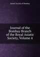 Journal of the Bombay Branch of the Royal Asiatic Society, Volume 4, Asiatic Society of Bombay 