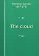 The cloud, Prentice, Sartell, 1867-1937 