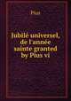 Jubile universel, de l