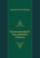 Kommunionbuch fuer gebildete Christen, Valentin Carl Veillodter 