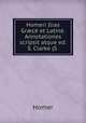 Homeri Ilias Gr?ce et Latine. Annotationes scripsit atque ed. S. Clarke (S ., Homer 