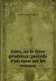 Jules, ou le frere genereux: precede d