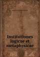 Institutiones logicae et metaphysicae, Johann Georg Heinrich Feder 