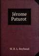 Jerome Paturot ., M. R. L. Reybaud 