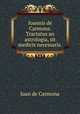 Ioannis de Carmona. Tractatus an astrologia, sit medicis necessaria ., Juan de Carmona 