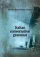 Italian conversation grammar, Levina Buoncuore Urbino 