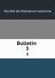 Bulletin .. 5, 