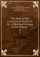 The Buik of the Croniclis of Scotland: Or, A Metrical Version of the History .. 3, Hector Boece, Great Britain Public Record Office, William Stewart , William Barclay Turnbull 