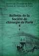 Bulletin de la Socit de chirurgie de Paris. 4, 