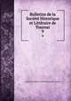 Bulletins de la Societe Historique et Litteraire de Tournai, 