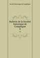 Bulletin de la Societe historique de Compiegne, 