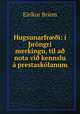 Hugsunarfr??i: i ?rongri merkingu, til a? nota vi? kennslu a prestaskolanum, Eirikur Briem 